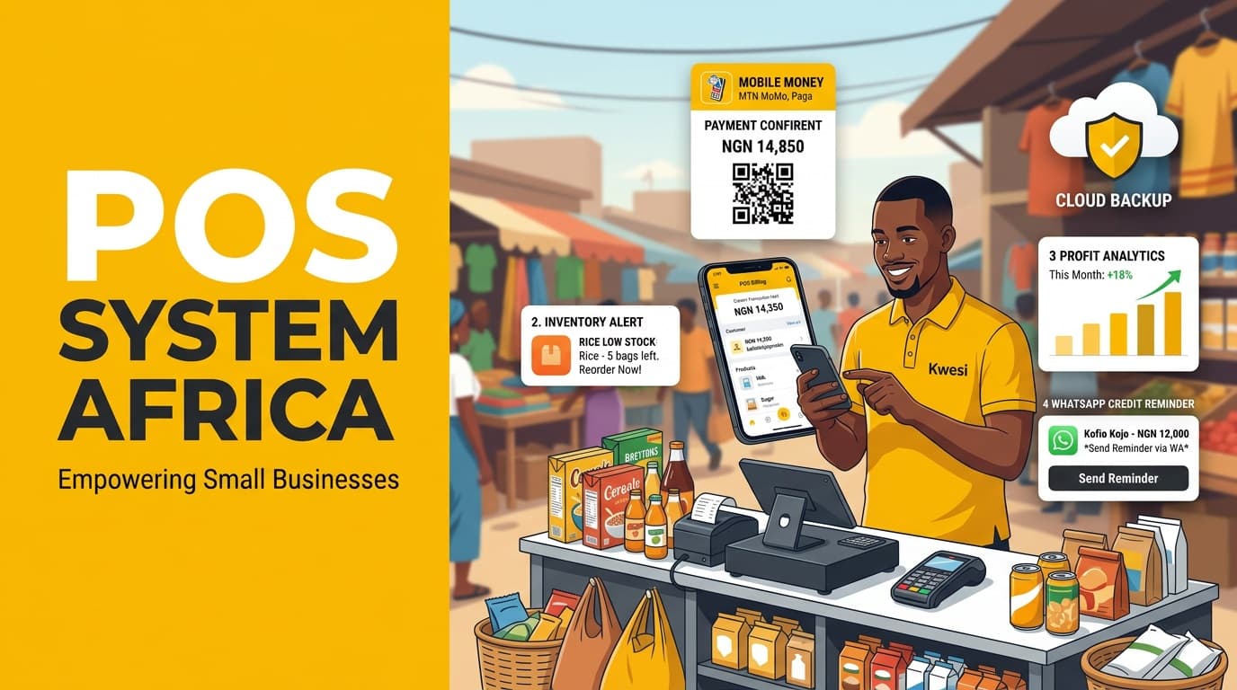 POS System Africa: Why Digital Billing is the Heart of Success in 2026