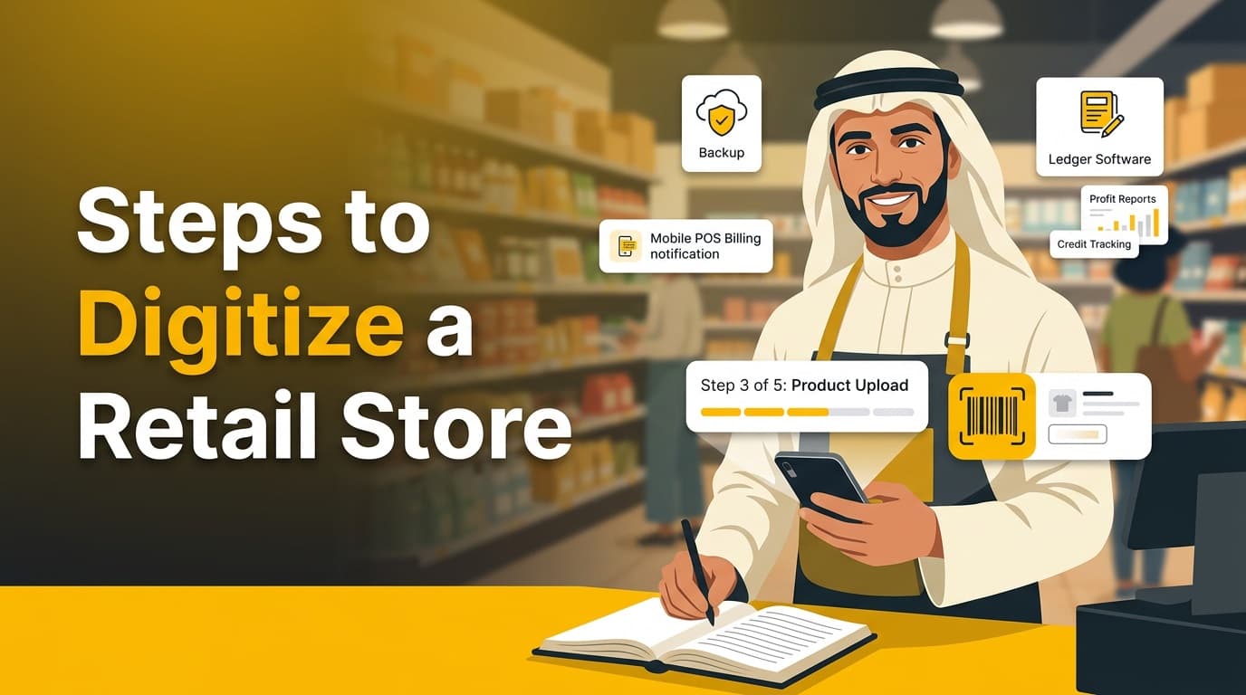 Steps to Digitize a Retail Store: Why Mobile Agility is Vital for Profit in 2026