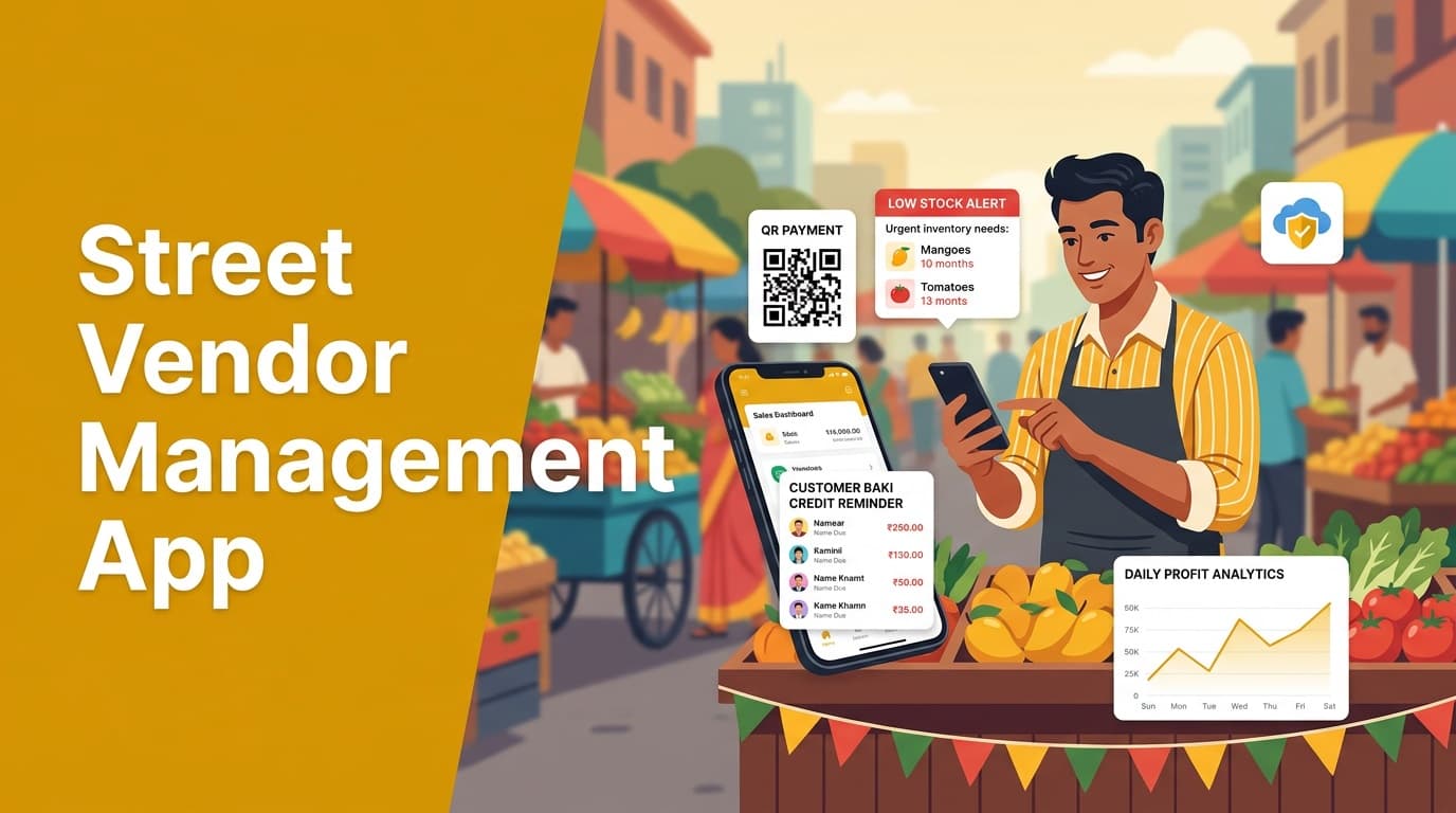 Street Vendor Management App: Why Mobility is the Future of Global Retail in 2026